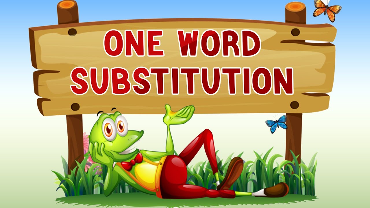 One word substitution